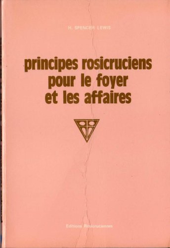 Principes Rosicruciens pour le foyer book