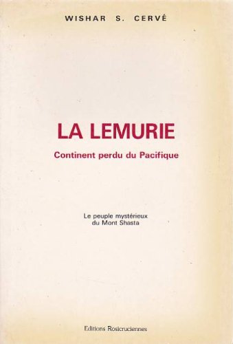 La Lémurie : continent perdu du Pacifique book