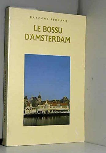 Product Image: Le bossu d'amsterdam