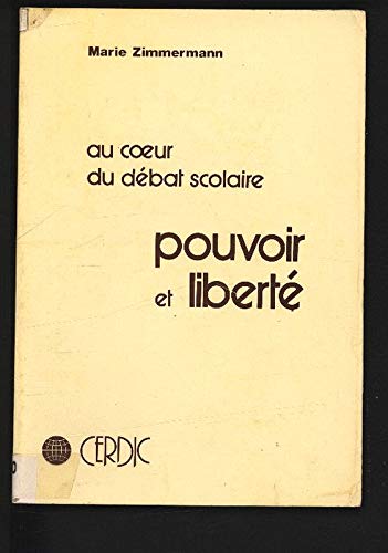 Pouvoir et liberté : clés pour une lecture des rapports Eglise-Etat de Bonaparte à Mitterrand Books