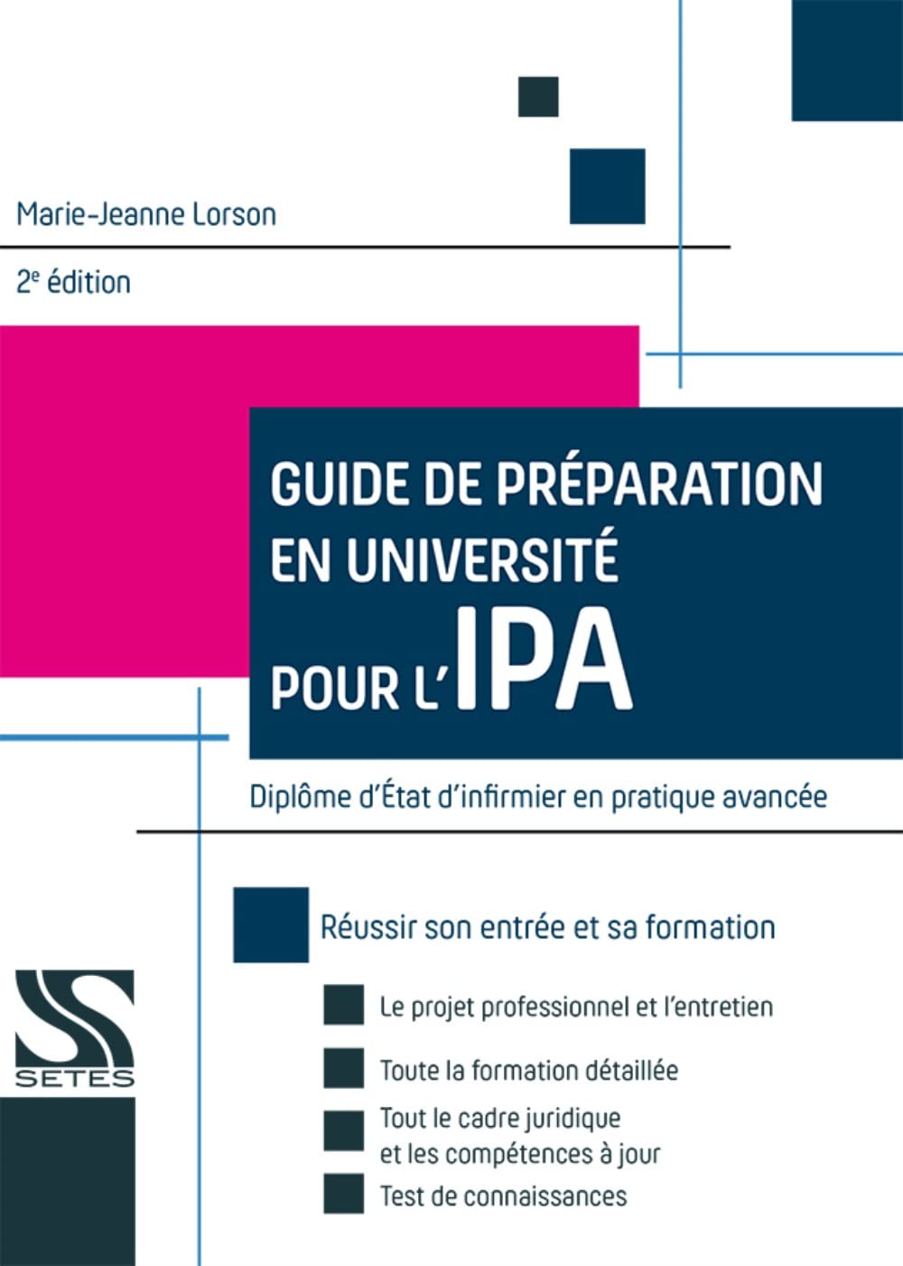 Guide de preparation en universite pour l'ipa - 2e édition book