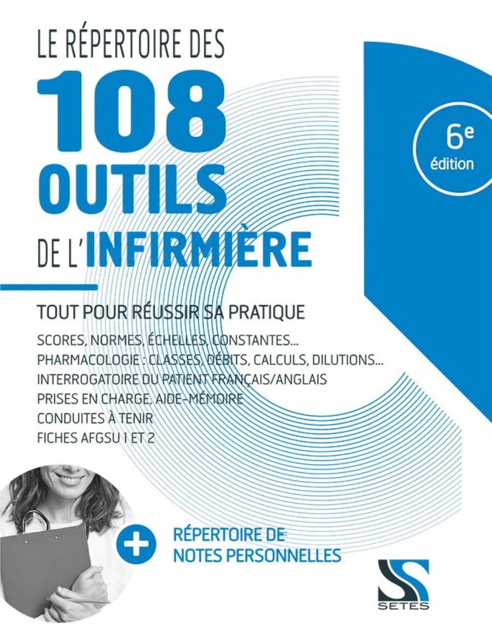 Le répertoire des 108 outils de l'infirmière Medicine