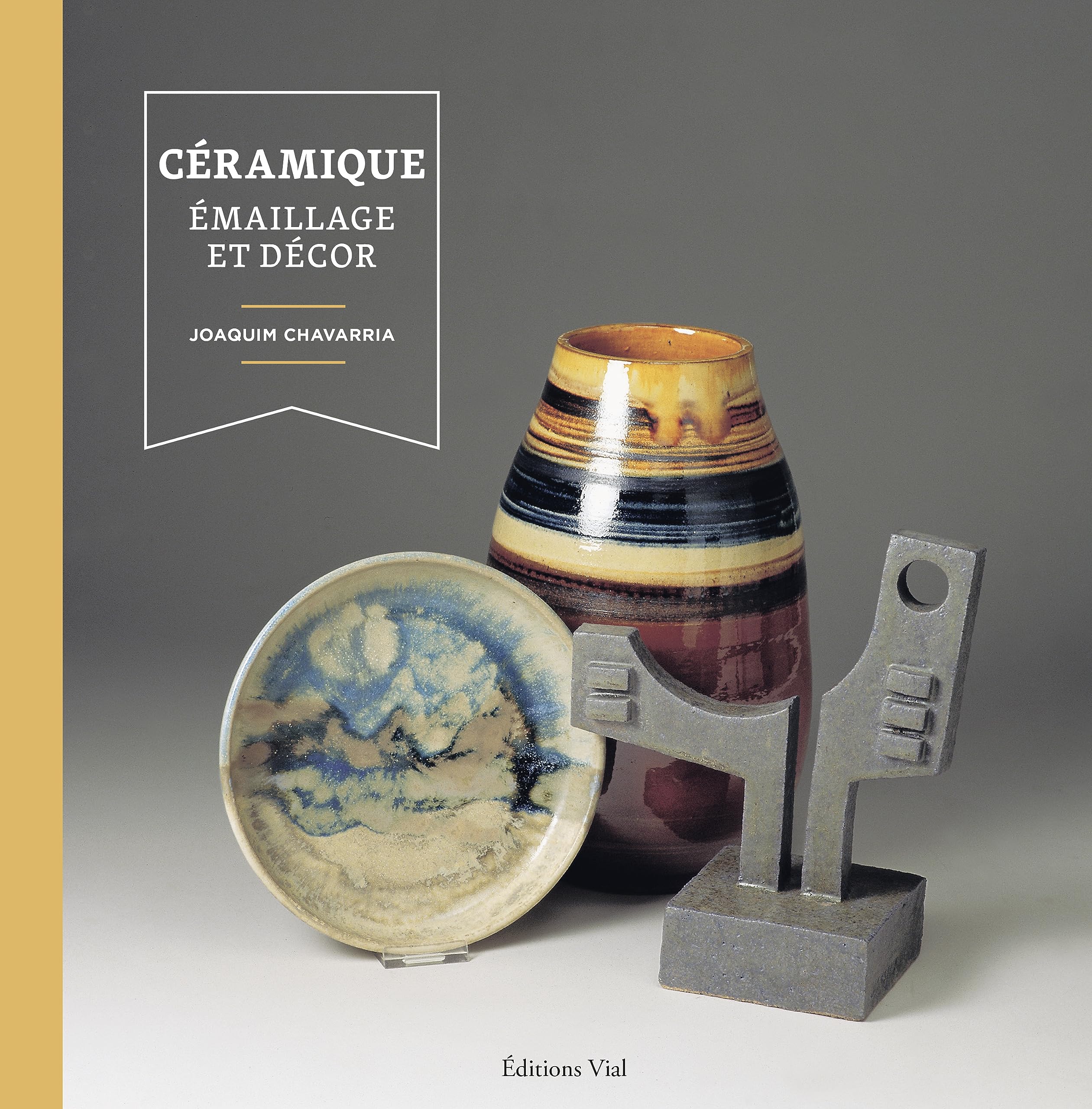 Céramique : Émaillage et décor: Emaillage et décor Hobbies & Crafts