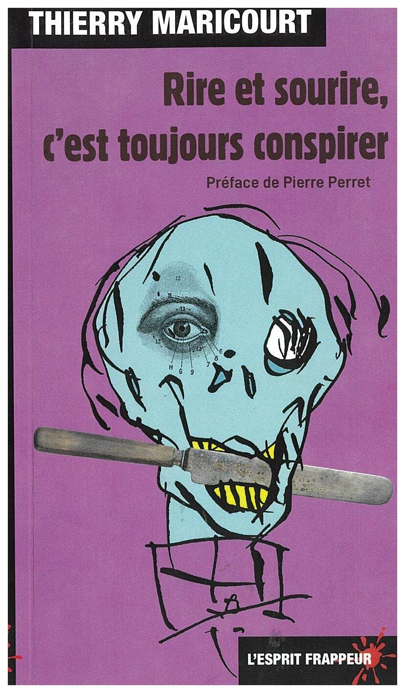 Rire et sourire, c'est toujours conspirer Books