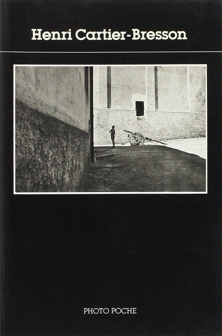 Henri Cartier-Bresson: Photographies Photography