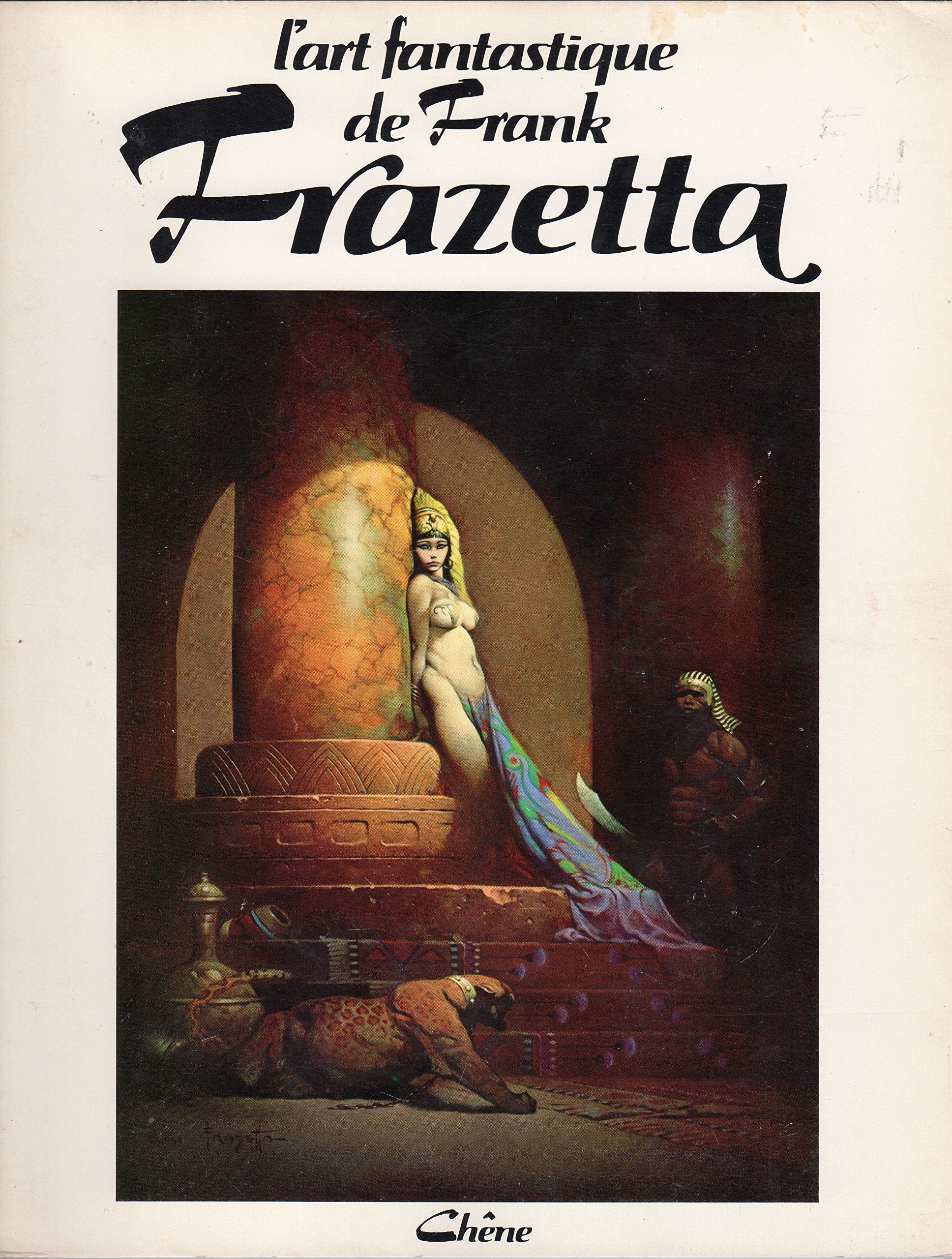 L art fantastique de frank frazetta t01 book