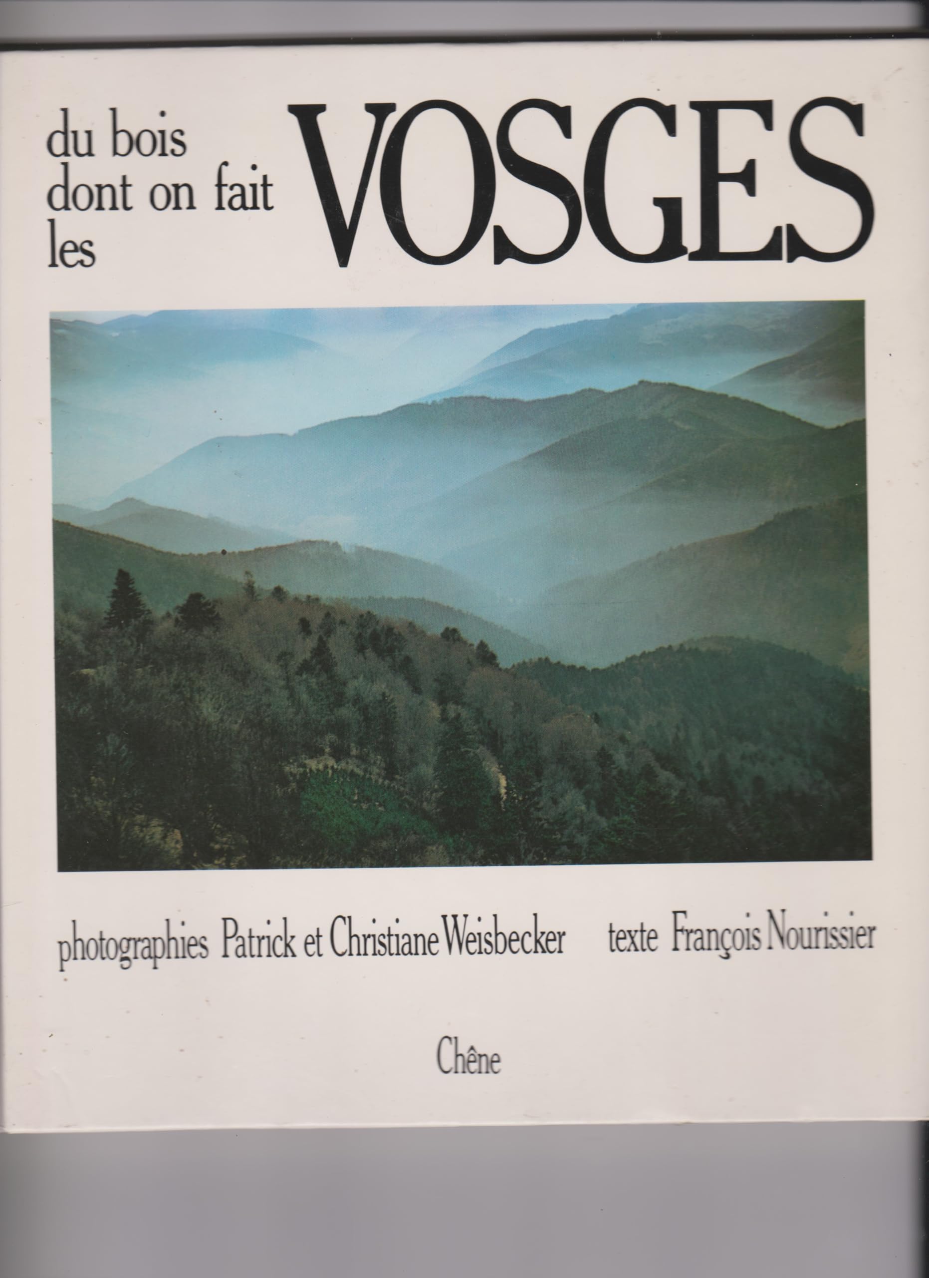 Du bois dont on fait les Vosges Books