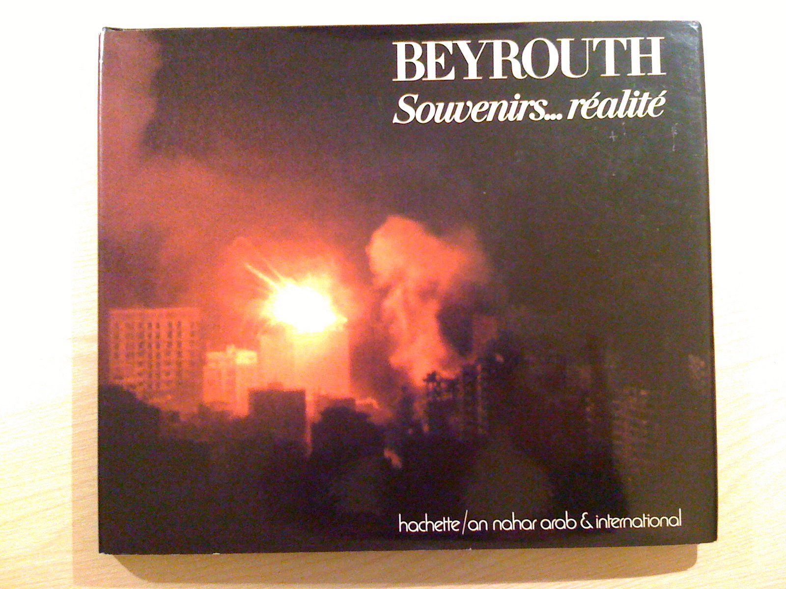 Beyrouth : souvenirs, realite... (Chene Anc.Fonds) Books