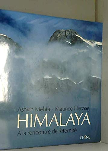Himalaya. A la rencontre de léternité book