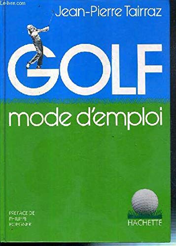 Product Image: Golf, mode d'emploi