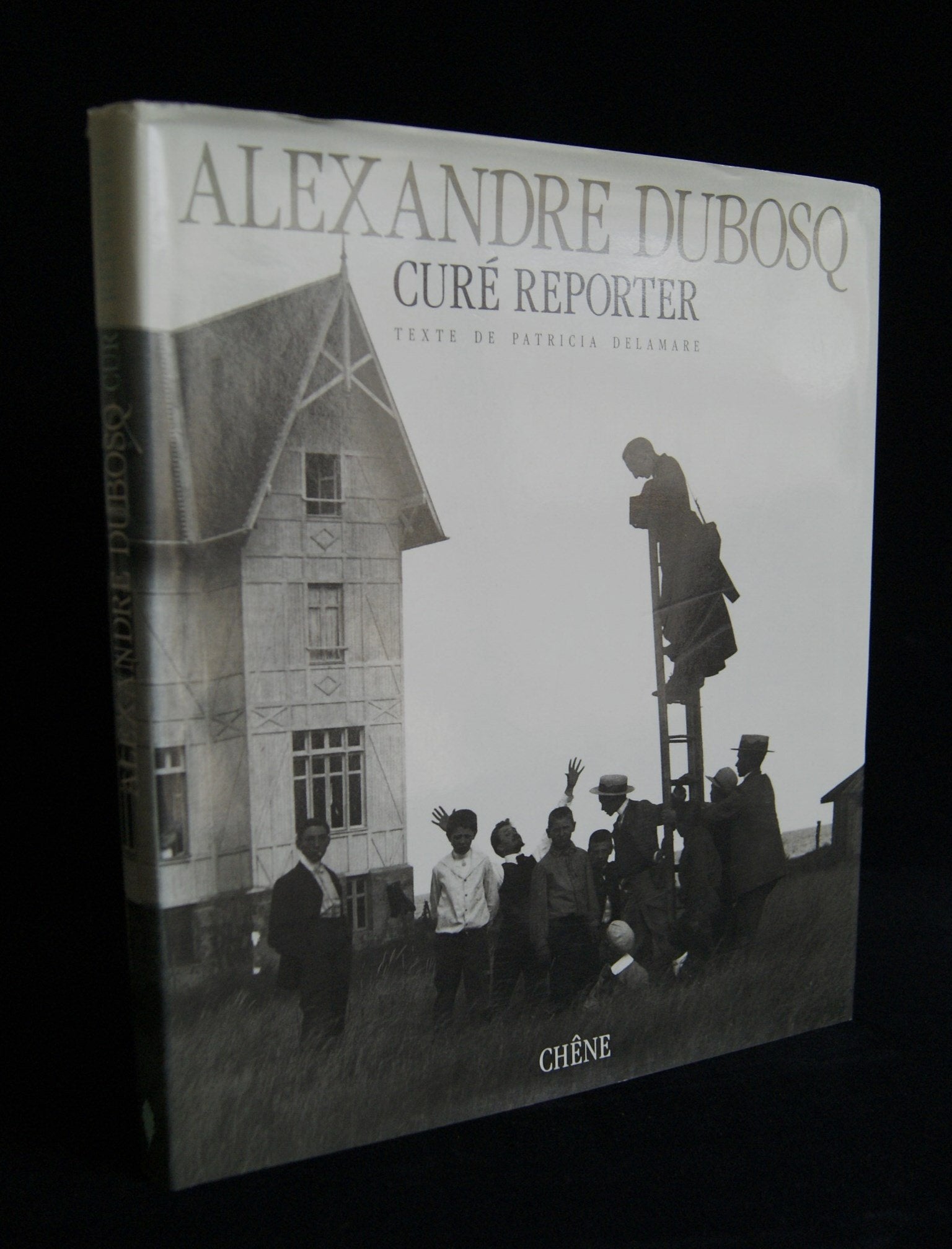 Alexandre Dubosq, curé reporter: [photographies book
