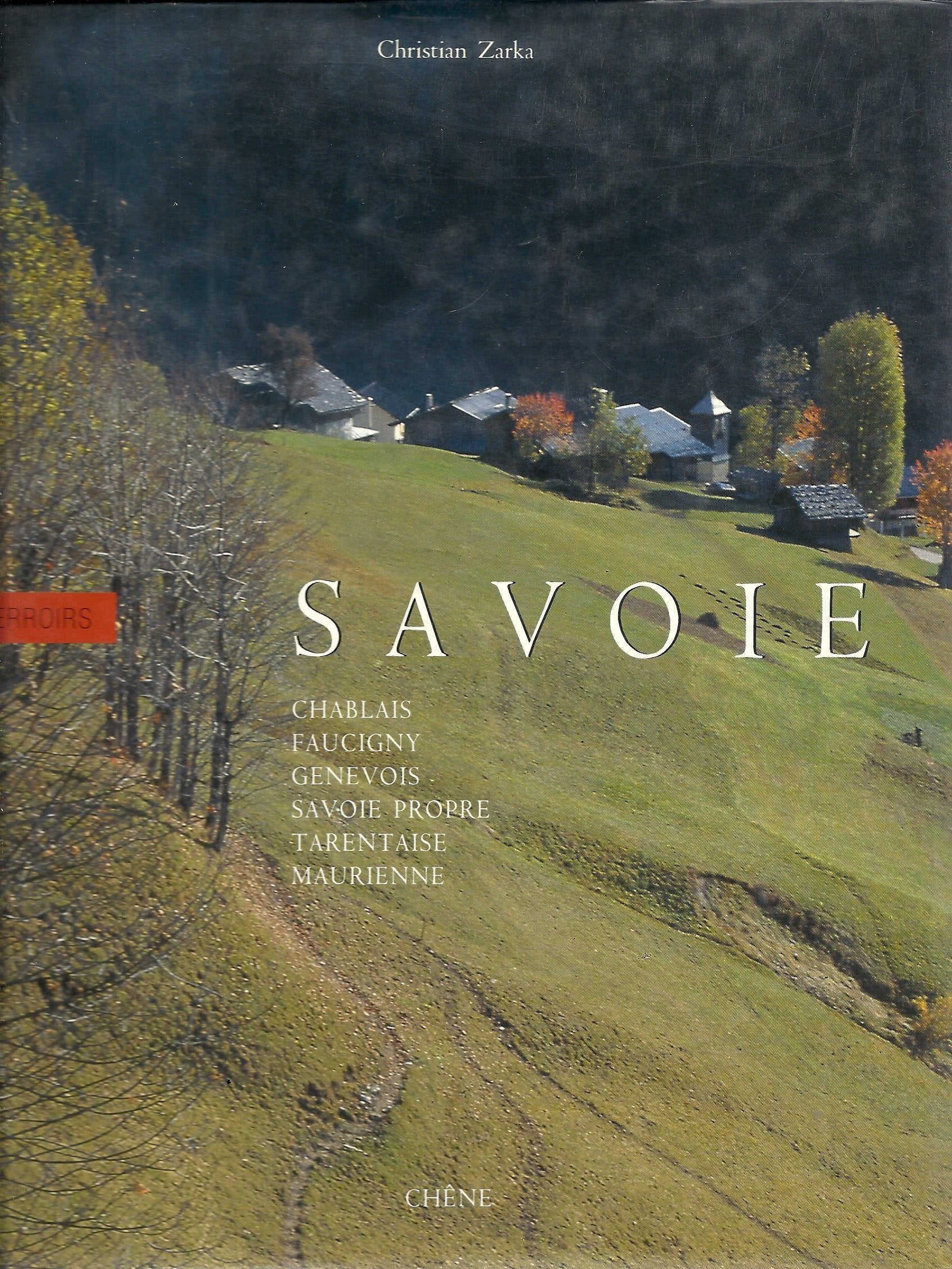 Savoie: Hommes et paysages book