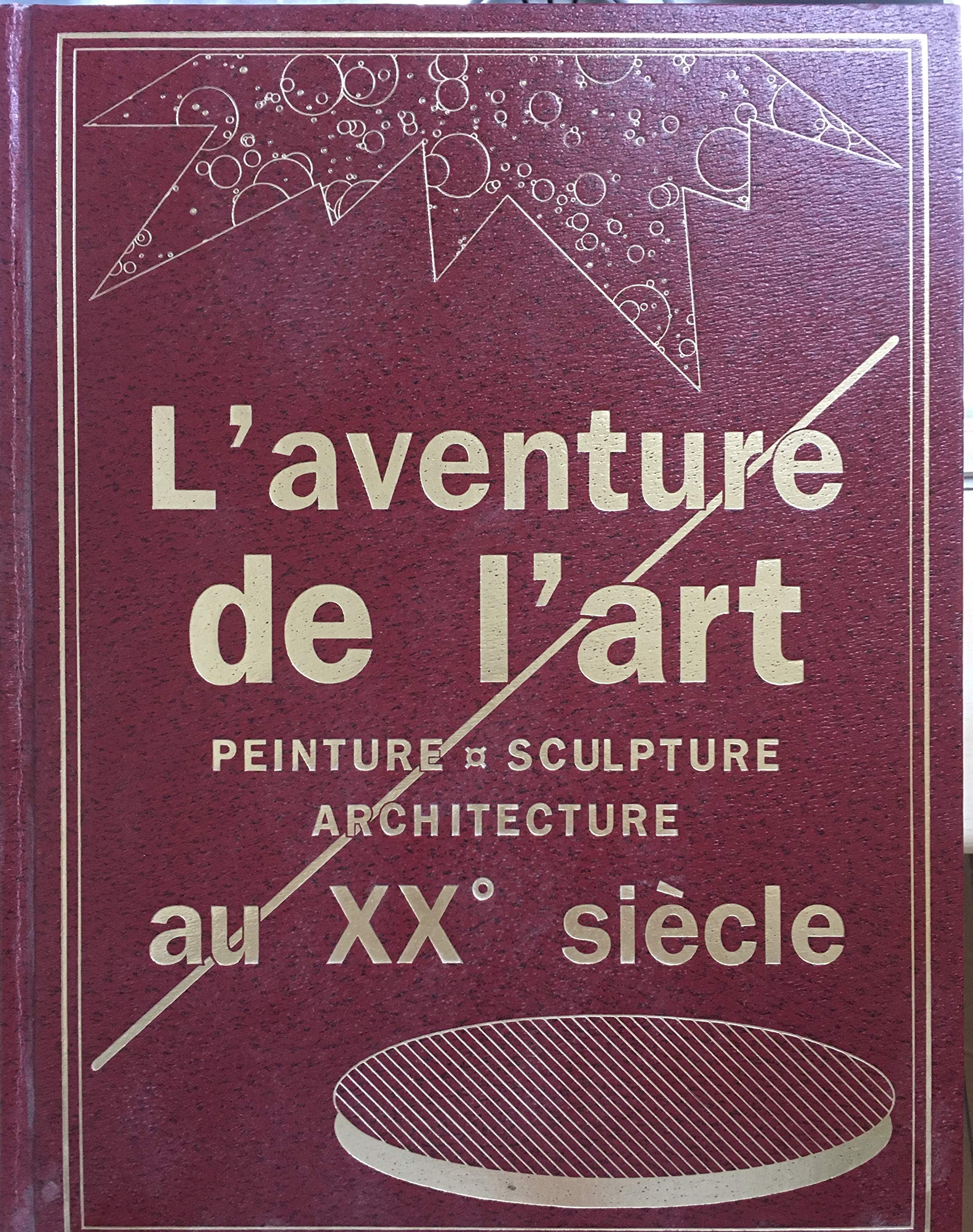 L'aventure de l'art au xxe siecle Books