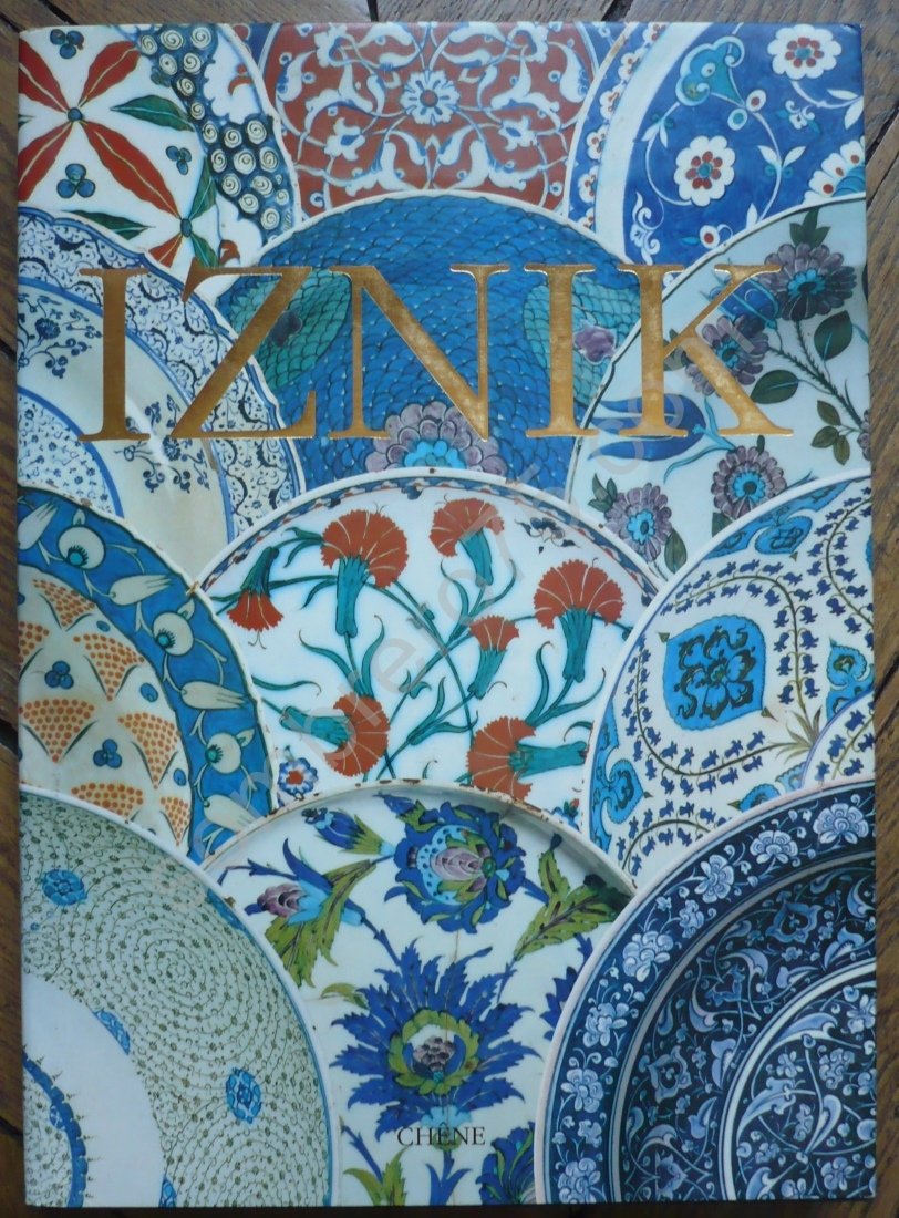 Iznik : La Poterie en Turquie Ottomane book