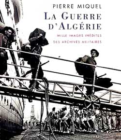 La Guerre d'Algérie : images inédites des archives militaires Books