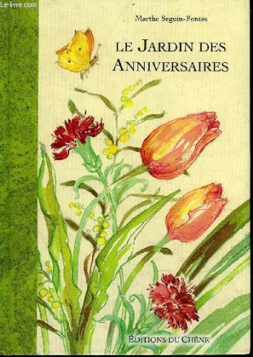 Le jardin des anniversaires book