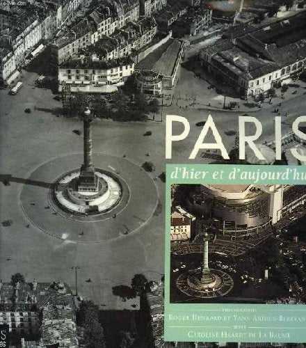 Paris, hier et aujourd'hui book