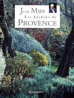 Les jardins de Provence de Jean Mus book