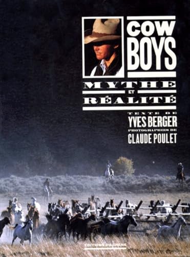 Cow-Boys. Mythe Et Realite book