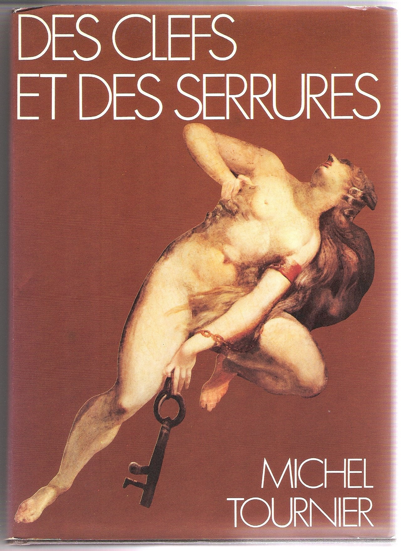 Des clefs et des serrures : Images et proses book