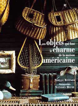Les objets qui font le charme de la maison américaine book
