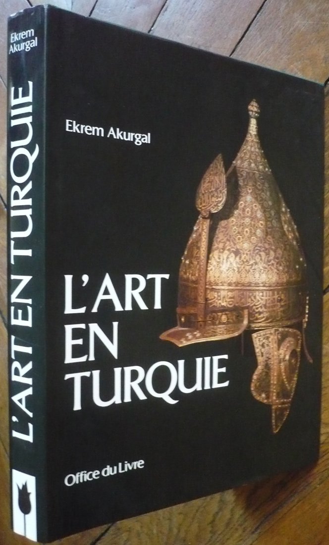 L’art en Turquie , Office Du Livre, 1981 book