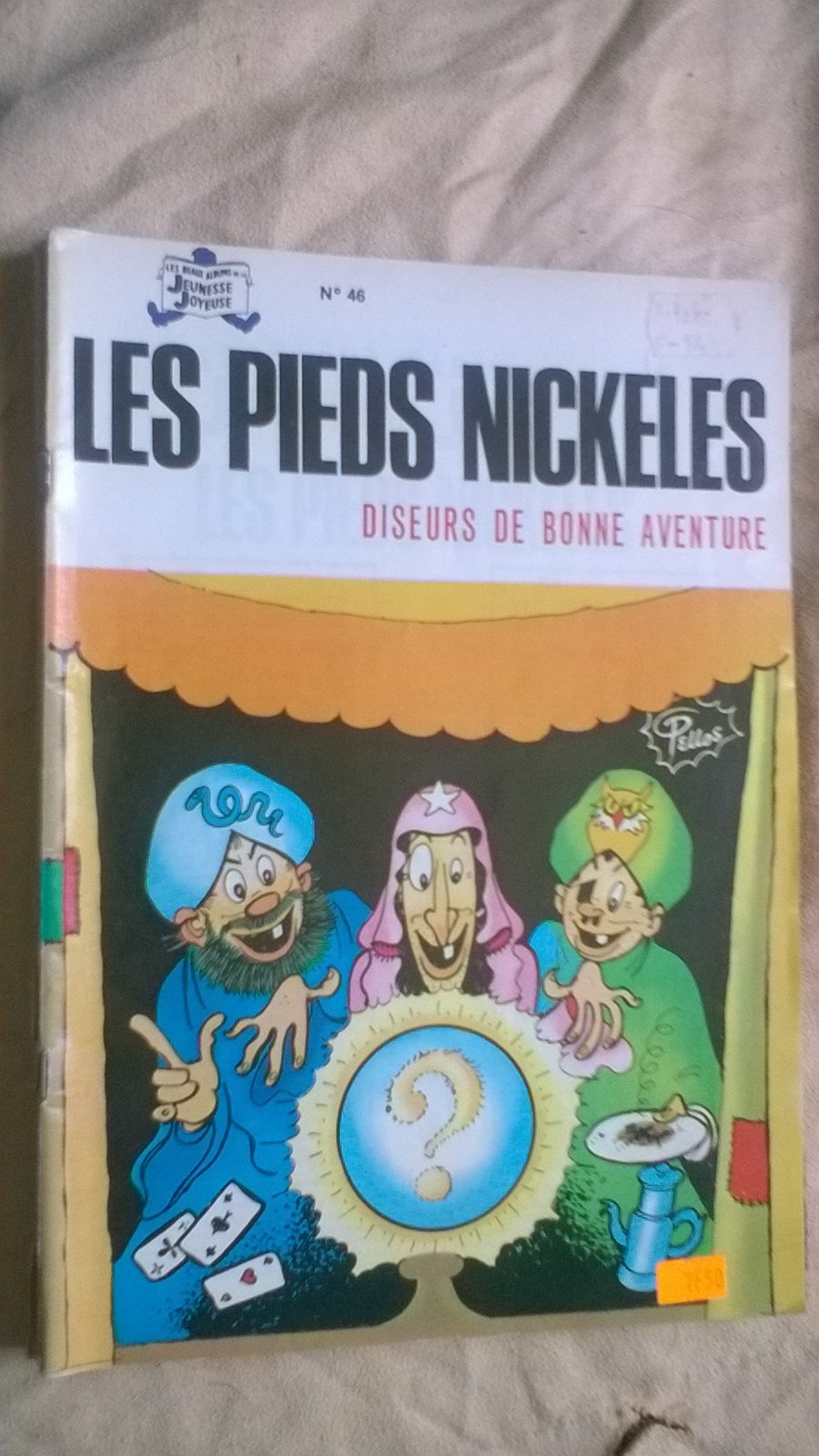 Les Pieds Nickelés diseurs de bonne aventure (Les Pieds Nickelés) Books