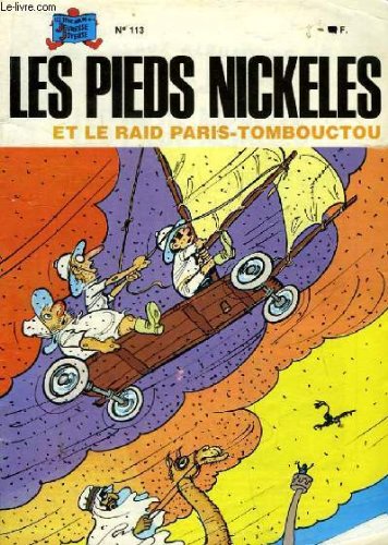Les pieds nickelés et le raid paris-tombouctou. album n°113 Books