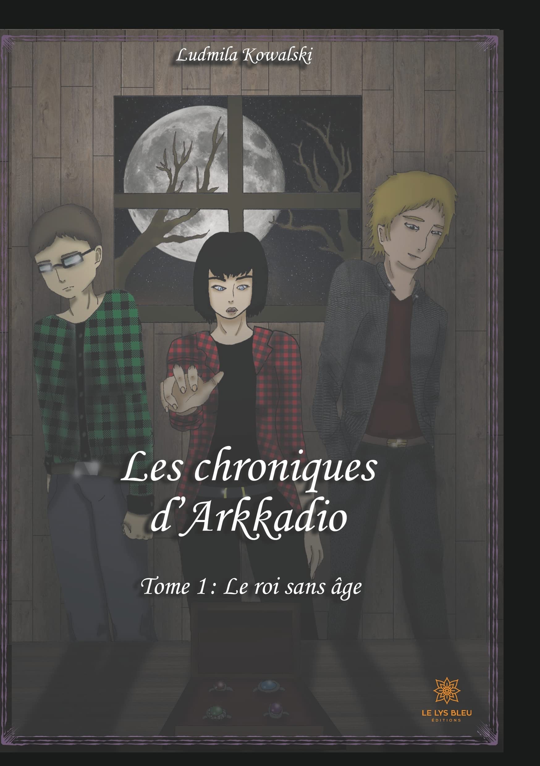 Les chroniques d’Arkadio - Tome 1 : Le roi sans âge Children's books
