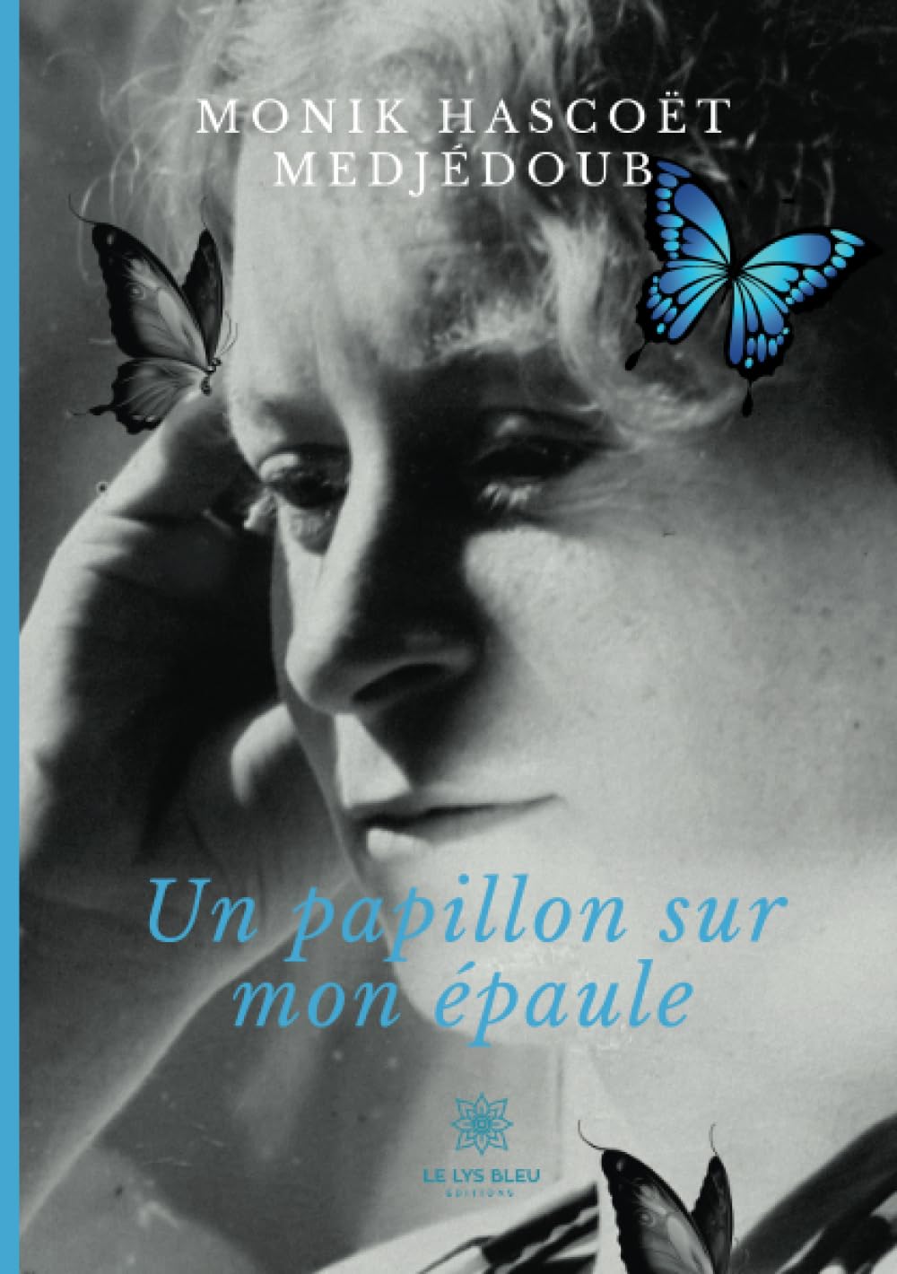Product Image: Un papillon sur mon épaule
