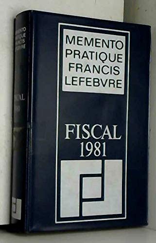 Mémento pratique Francis Lefebvre fiscal book