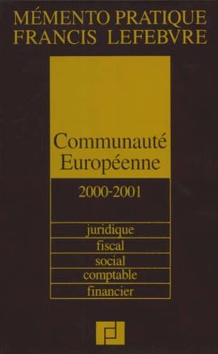 Communauté europèenne: Edition 2000-2001, financier, A jour au 1er octobre 1999 Books