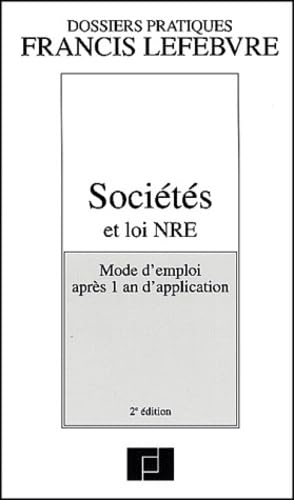 Sociétés et loi NRE : Mode d'emploi après 1 an d'application, 2e édition book