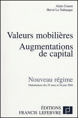 Valeurs mobilières - Augmentations de capital : Nouveau Régime book