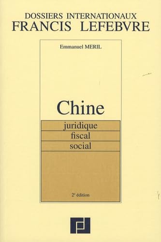 Chine: Juridique, fiscal, social book
