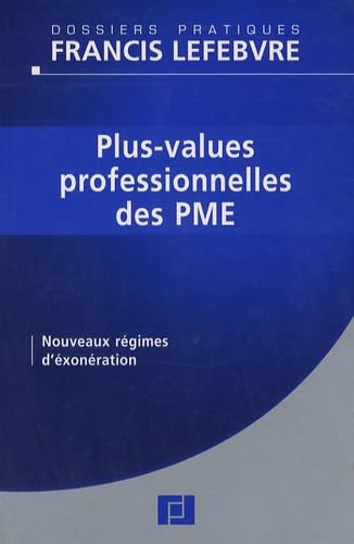 Plus-values professionnelles des PME: Nouveaux régimes d'exonération book