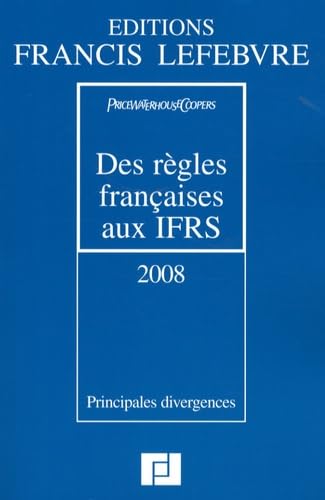 Des règles françaises aux IFRS: Principales divergences book