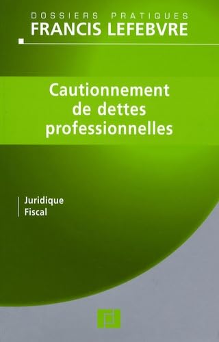 Cautionnement de dettes professionnelles book