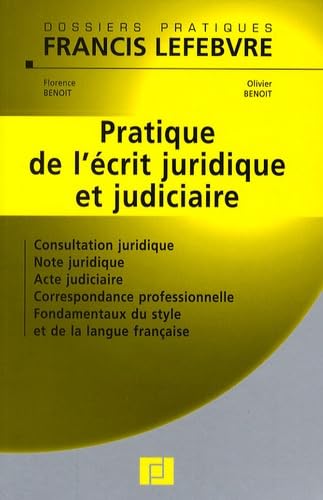 Pratique de l'écrit juridique et judiciaire book
