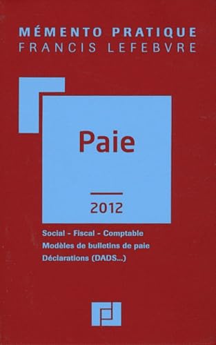 Paie: Social, Fiscal, Comptable, Modèles de bulletins de paie, Déclarations (DADS...) book