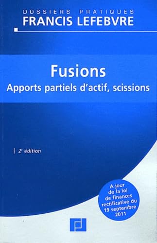 Fusions: Apports partiels d'actif, scissions Business & Technology