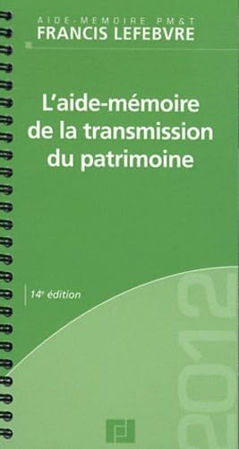 L'Aide-mémoire de la transmission du patrimoine Books