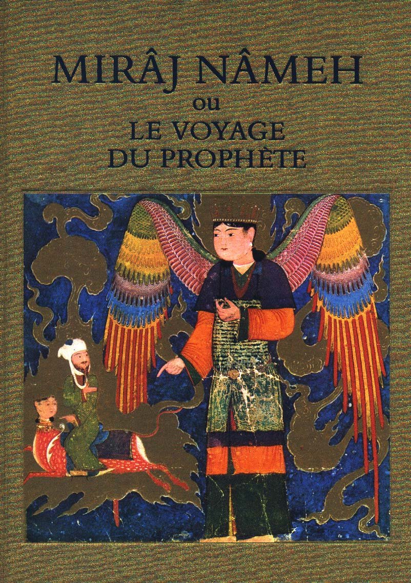 Miraj Nameh ou le Voyage du Prophète book