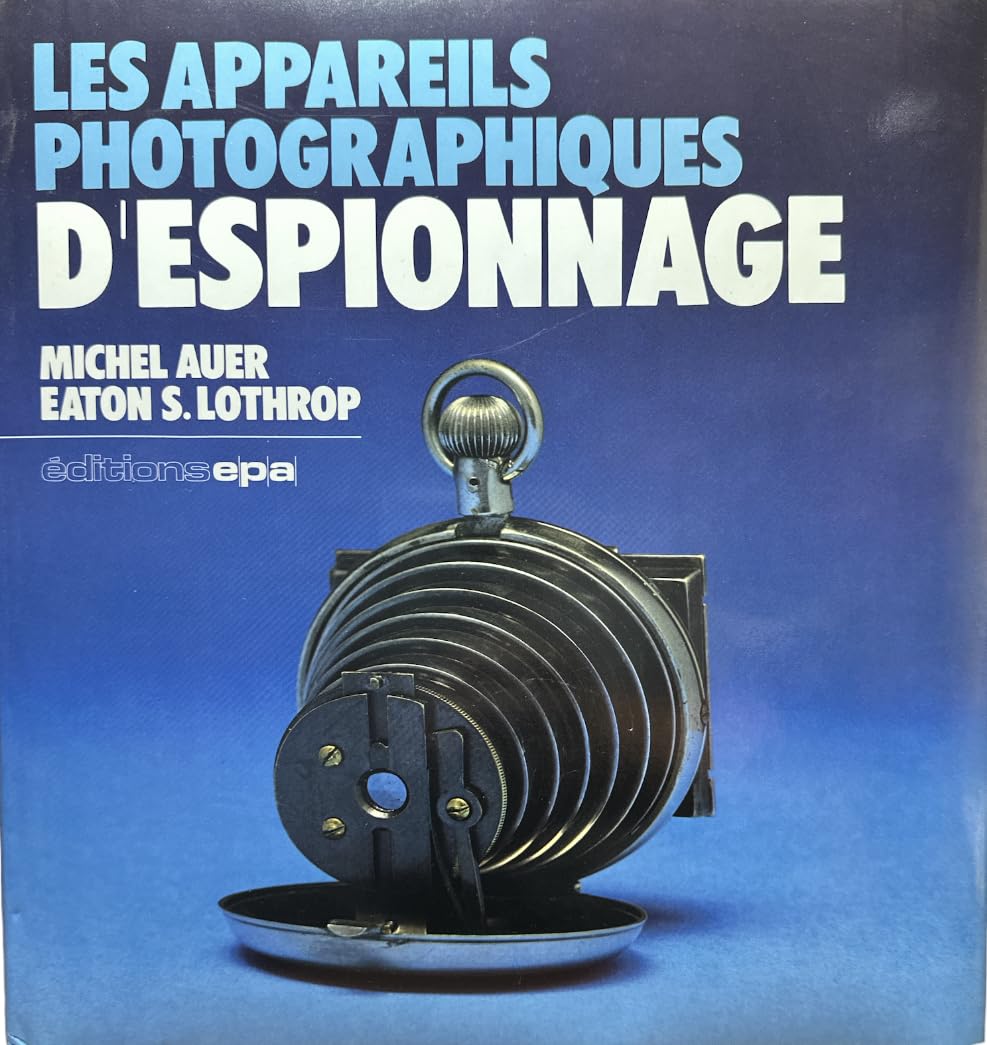 L'Oeil invisible: Les appareils photographiques d'espionnage book