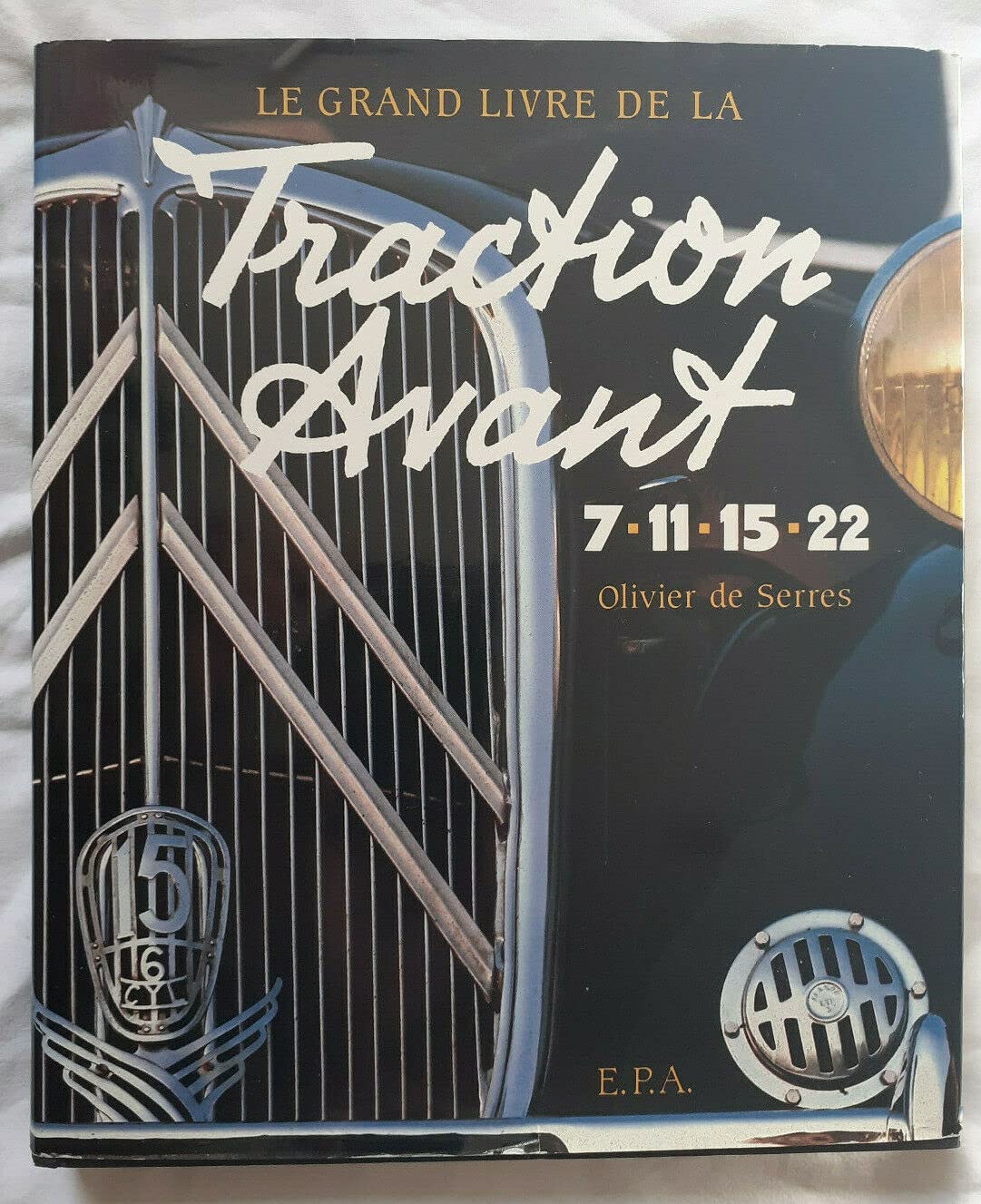 Le grand livre de la traction avant book