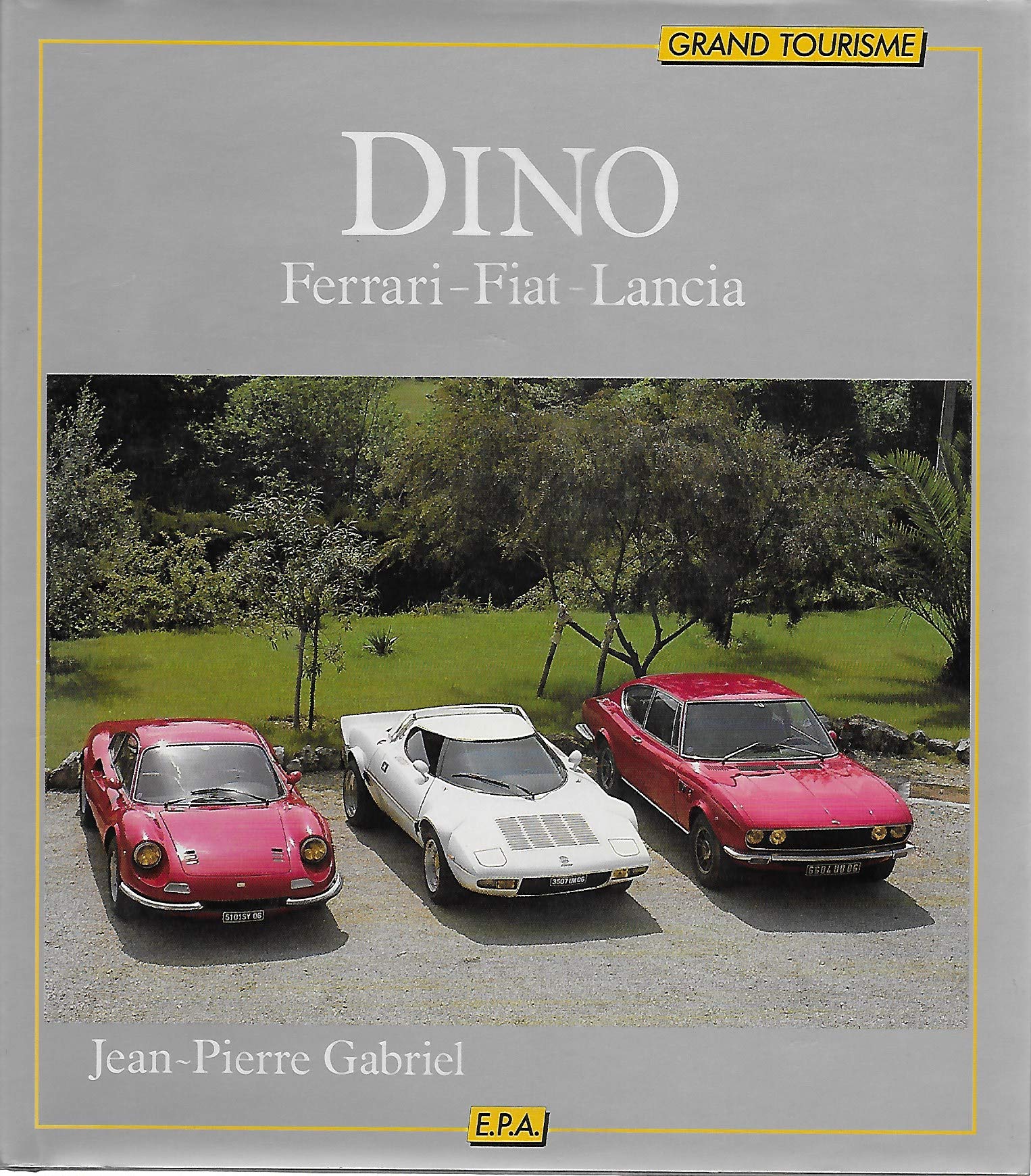 Dino - Ferrari - Fiat - Lancia book