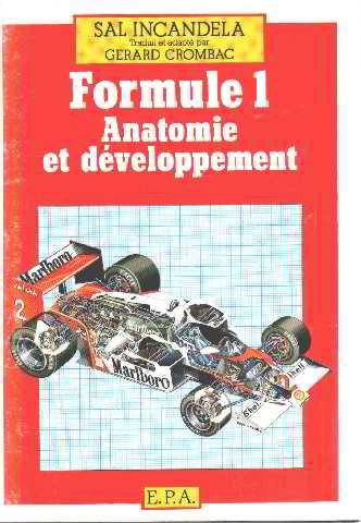 Formule 1 : anatomie et developpement 101097 (Epa Technique) Books