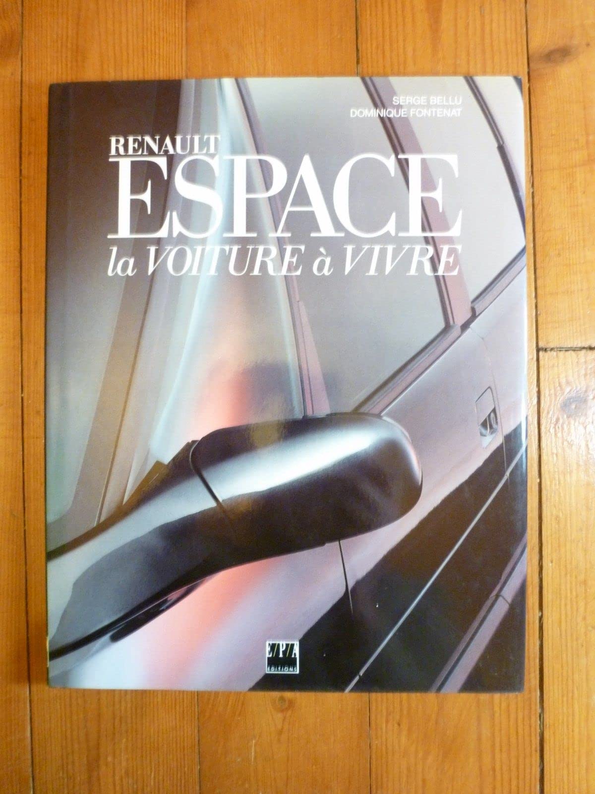 Renault espace : la voiture a vivre Books