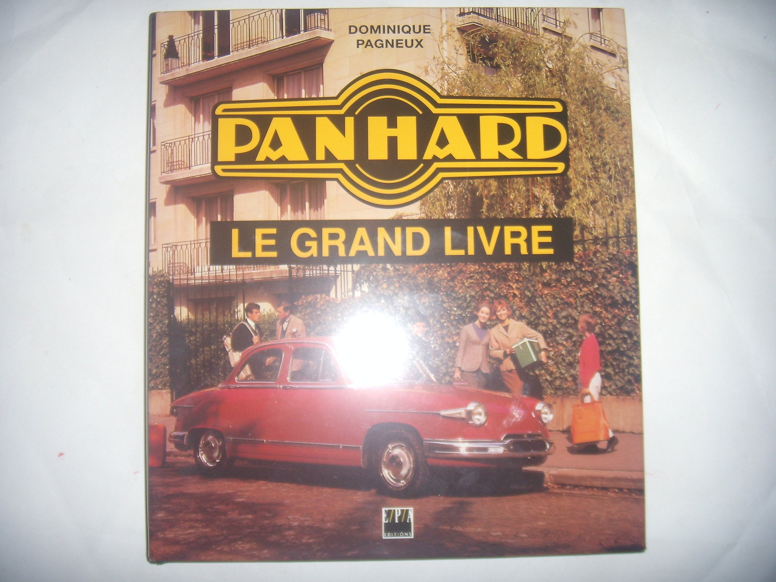 Panhard, le grand livre Leisure & Fun