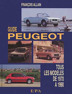 Guide Peugeot : 1970-1990 Books